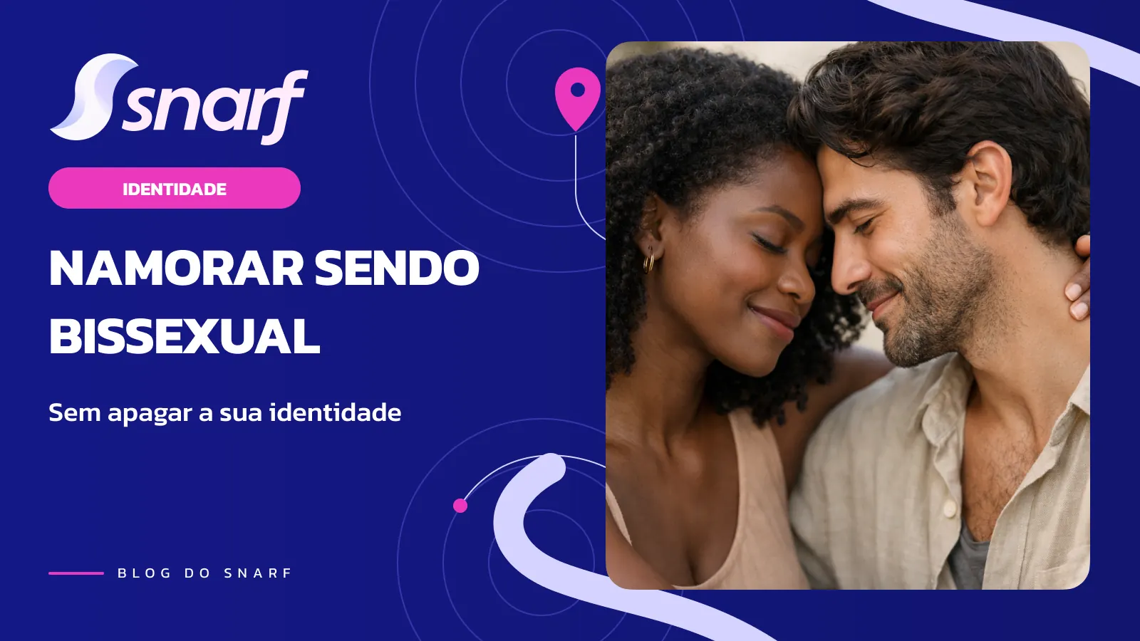 Como Namorar Sendo Bissexual Sem Apagar Sua Identidade